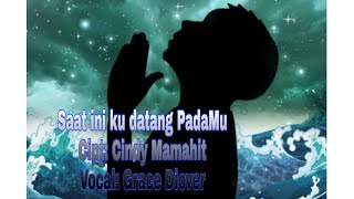 Download lagu Saat ini ku datang padaMu | Lagu Misionaris | Lagu Rohani Pilihan Terbaru Terpopuler 2020 mp3
