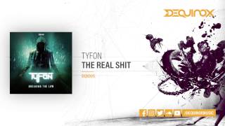[DQX005] Tyfon - The Real Shit