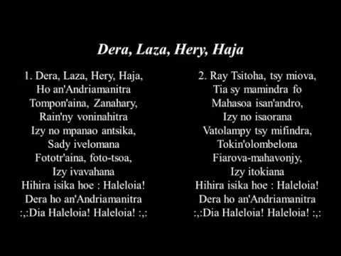 Dera, Laza, Hery, Haja