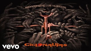 Ciclonautas - Uh Lalá