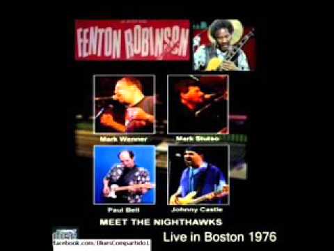The Nighthawks with Fenton Robinson - Boston. 1976