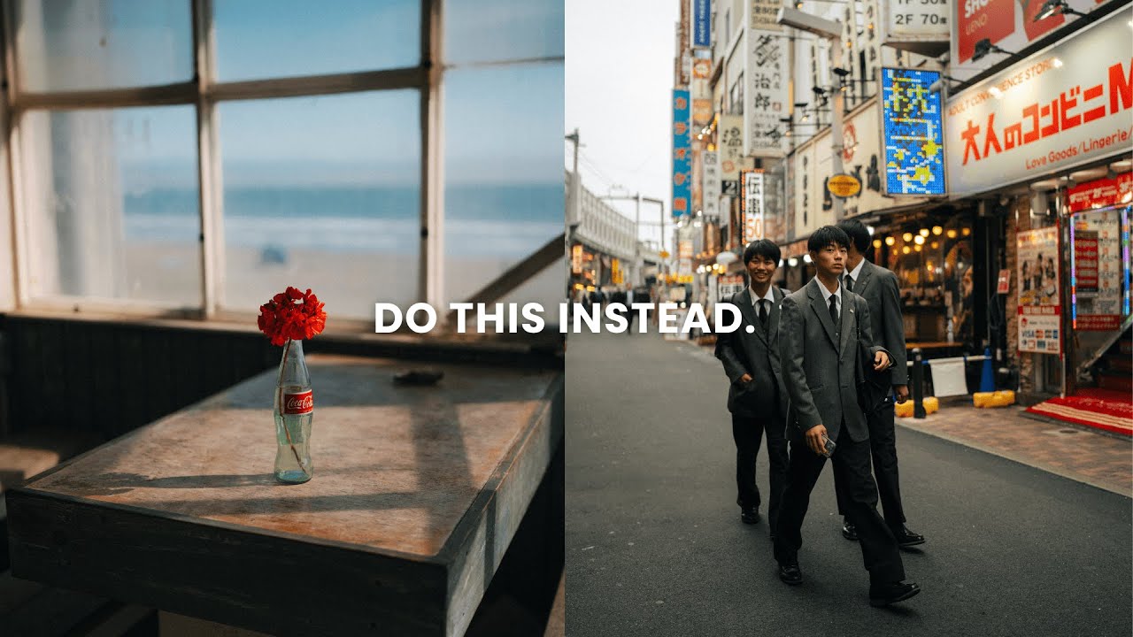Stop taking photos like a tourist.