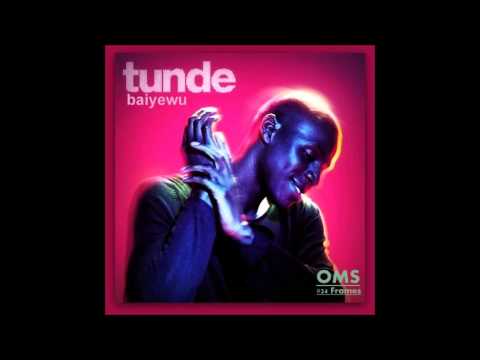 Tunde Baiyewu -  Letting Me Down Gently [Highest]