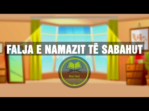 Falja e Namazit Te Sabahut