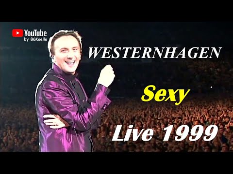 Westernhagen - Sexy (Live 1999)