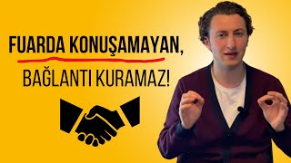 Fuar İngilizcesinde Bu 3 Adımı Bilmeyen Networking Fırsatını Kaçırıyor! (Tercüma