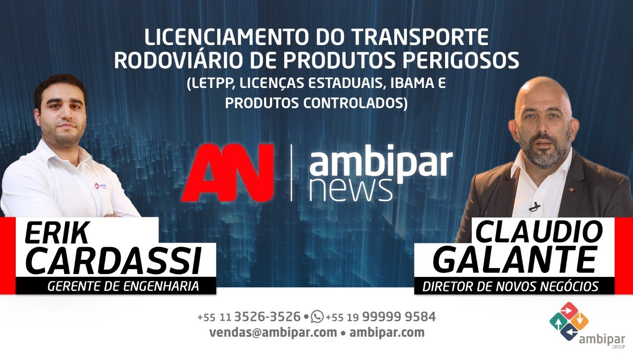 Ambipar News - Licenças de Transportes de Produtos Perigosos