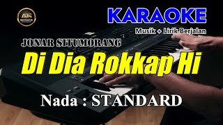 Download lagu DI DIA ROKKAP HI - Jonar Situmorang - Musik Karaoke Batak   Lirik Berjalan - Nada STANDARD mp3