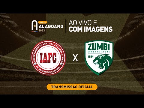 Independete Atalaia x Zumbi - ALAGOANO SUB 20 - 1ª FASE