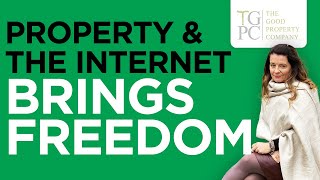 Property & the Internet Brings Freedom