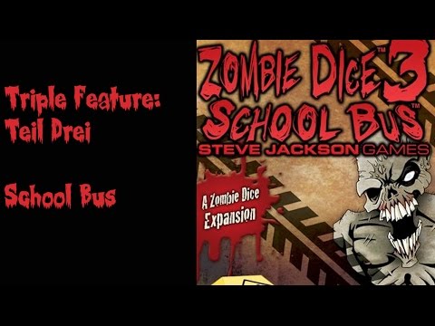 Zombie Würfel 3 - Der Schulbus - Letzter Teil der Trilogie