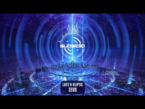 LAYZ & Kliptic - Zeus | Subsidia