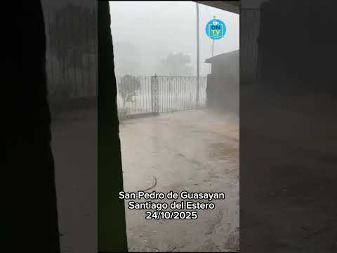 🌩️🌧️ Tormenta intensa en San Pedro de Guasayán, Santiago del Estero ⚡