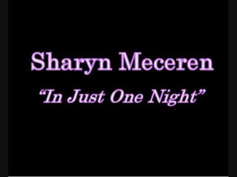 sharyn meceren-In Just One Night