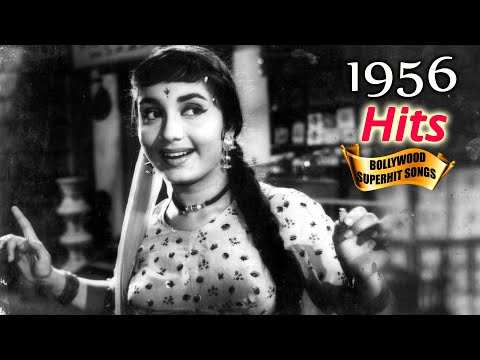 Bollywood 1956 Super Hit Bollywood Songs | Romantic Era Songs | All Hit Video Songs Jukebox HD