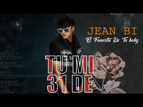 Jean Bi - Tu Mi 31 De Diciembre🎄 