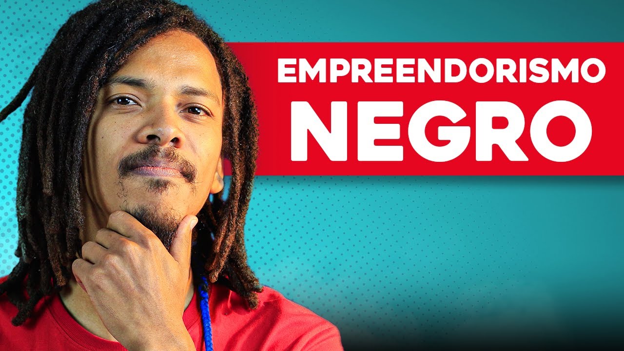 O que é AFROEMPREENDEDORISMO? Entenda a importância de APOIAR o empreendedorismo preto