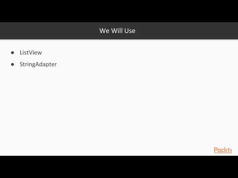Android Application Architecture Creating a VisualList of Projects | packtpub com