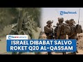 Salvo Roket Q20 Al Qassam Jebol Udara Israel Tentara Dan Kendaraan Hingga Permukiman Dibakar