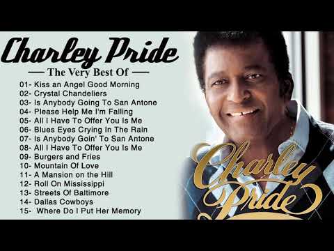 Charley Pride Best Country Songs Of All Time (1934-2020) - Charley Pride Greatest Hits Full Album HQ