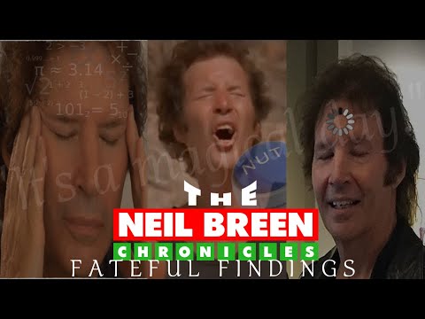 The Neil Breen Chronicles: Fateful Findings