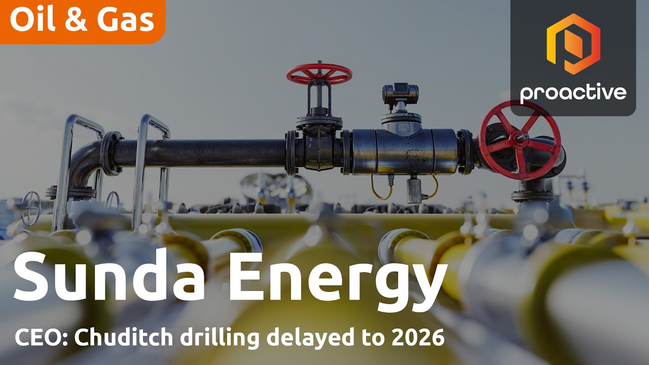 Sunda Energy CEO on Chuditch drilling delay, massive gas field potential 