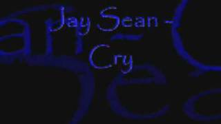 Jay Sean - Cry