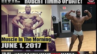Download Lagu ROBERT TIMMS UPDATE! Muscle In The Morning June 1, 2017 Thumbnail