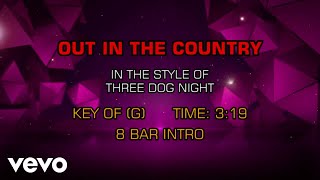 Three Dog Night - Out In The Country (Karaoke)