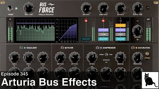 Video thumbnail for Arturia FX Collection: Bus Effects (Bus FORCE, EQ SITRAL-295, Comp DIODE-609) by CatSynth TV