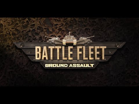 Battle Fleet: Ground Assault - Official Trailer thumbnail