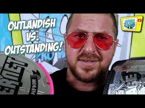 POW! Episode 27: Outlandish vs. Outstanding!