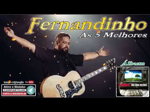 Fernandinho ''As 5 Melhores'' Álbum Uma Nova Historia