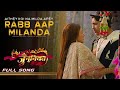 Junooniyatt Rabb Aap Milanda Aakey Full Song Aithey Koi Na Milda Nishant P