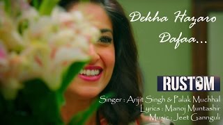 Dekha Hazaro Dafaa Rustom Full Lyrics Song | Akshay Kumar