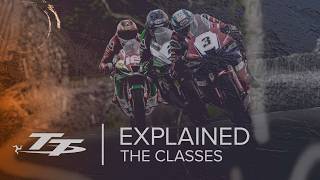 TT Explained: The Classes | Isle of Man TT Races