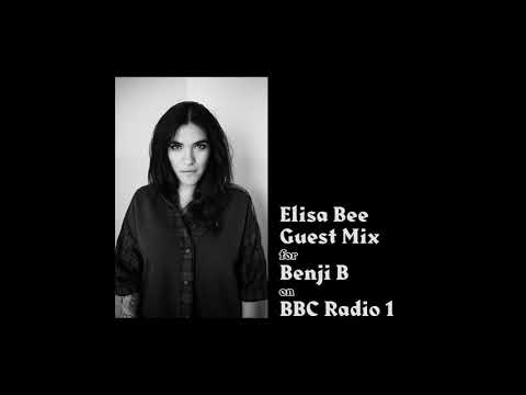 Elisa Bee Guest Mix for Benji B on BBC Radio 1