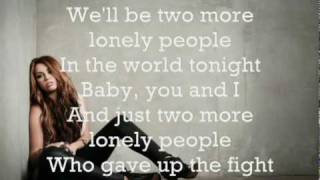 Two More Lonely People - Miley Cyrus  +  Lyrics