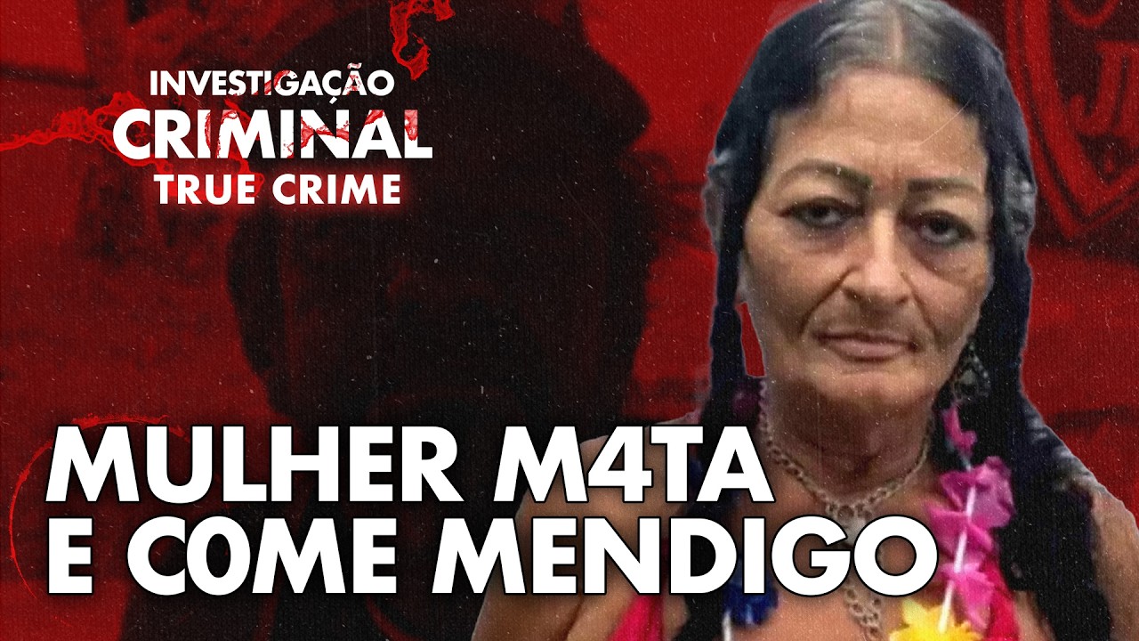 A CONFISSÃO DA MULHER CANIBAL DE PERUÍBE - IC TRUE CRIME
