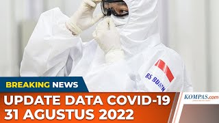 Download lagu UPDATE 31 Agustus 2022: 4.563 Kasus Baru Covid-19, Kasus Aktif Bertambah 154 mp3 Download lagu UPDATE 31 Agustus 2022: 4.563 Kasus Baru Covid-19, Kasus Aktif Bertambah 154 mp3