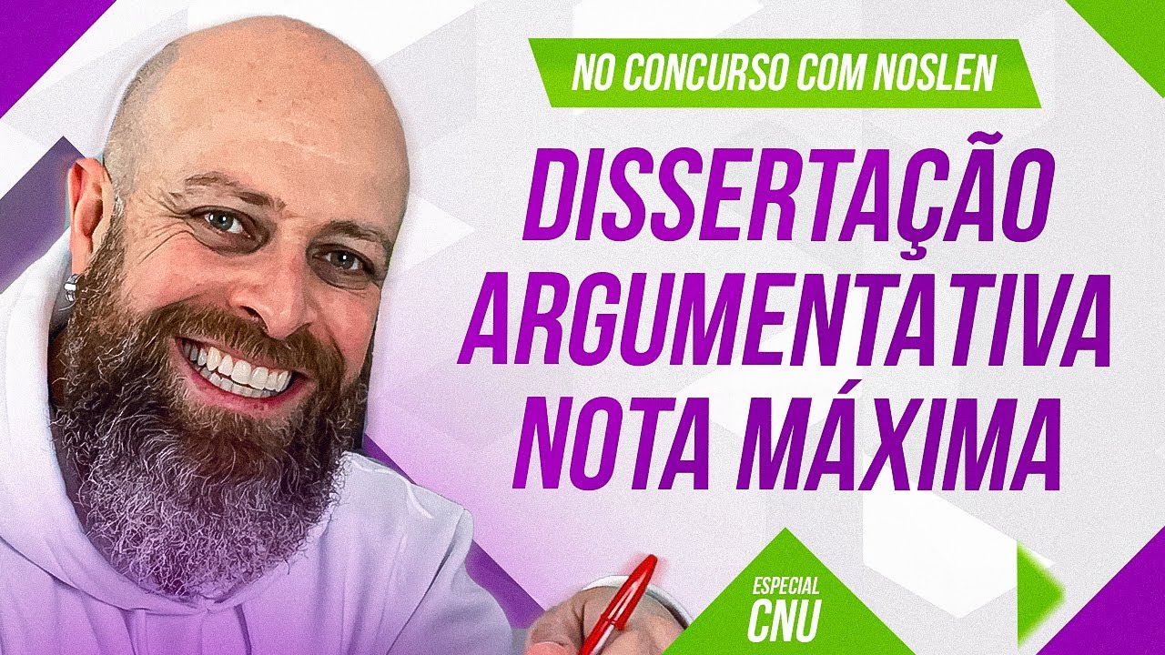 CNU | Texto DISSERTATIVO-ARGUMENTATIVO nota MÁXIMA [Prof. Noslen] #professornoslen #cnu #redação