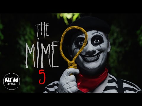 The Mime 5 | Short Horror Film