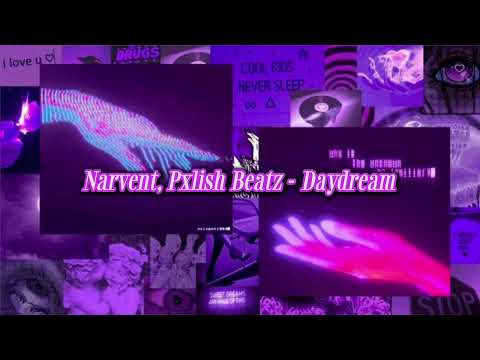 Narvent, Pxlish Beatz - Daydream