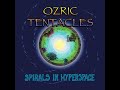 Ozric Tentacles - Spirals in Hyperspace (2004) progressive rock | space rock | psychedelic rock