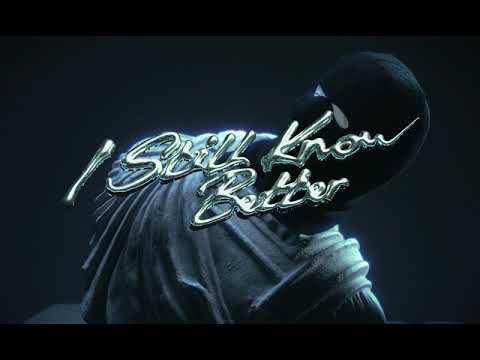 Video thumbnail for I Still Know Better