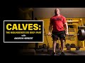 Calves: The Misunderstood Body Part | Andrew Herbert