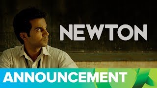 Newton Announcement | Rajkummar Rao -  Releasing on 22nd September 2017