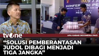 Pakar Beri Catatan Penting Terkait Pemberantasan Judi Online | AKIP tvOne