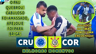 CABULOSO APELOU E FOI PRA BRIGA | Cruzeiro x Corinthians | Melhores Momentos (COMPLETO) | 10/12/2025