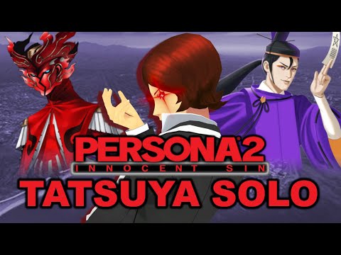 Can You Beat Persona 2: Innocent Sin With Only Tatsuya?